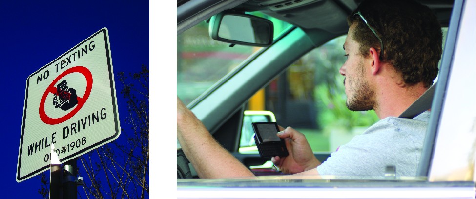 On the left is an image of a sign that reads No texting while driving. On the right is an image of a man texting while driving.