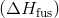 (Delta H_{text{fus}})
