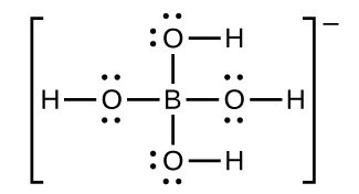 An H atom is bonded to an O atom. The O atom has 2 dots above it and 2 dots below it. The O atom is bonded to a B atom, which has three additional O atoms bonded to it as well. Each of these additional O atoms has 4 dots arranged around it, and is bonded to an H atom. This entire molecule is contained in brackets, to the right of which is a superscripted negative sign.