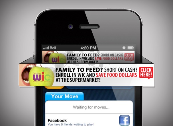 A smartphone screen with a banner ad at the top. The ad appears to be popping out of the screen. It reads Family to Feed? Short on cash? Enroll in WIC and save food dollars at the supermarket! Click here!