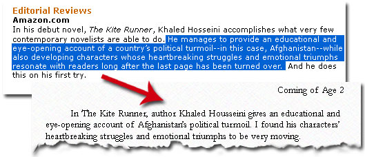 Passage of text from an Amazon.com editorial review about the Khaled Hosseini book, The Kite Runner. The text shows that a student directly copied the passage about the book being 