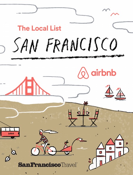 A poster that says The Local List, San Francisco, airbnb. It shows an illustration of a beach with the Golden Gate Bridge, sailboats, a restaurant table, attractive architecture, and a person pulling a child's stroller with a bike.