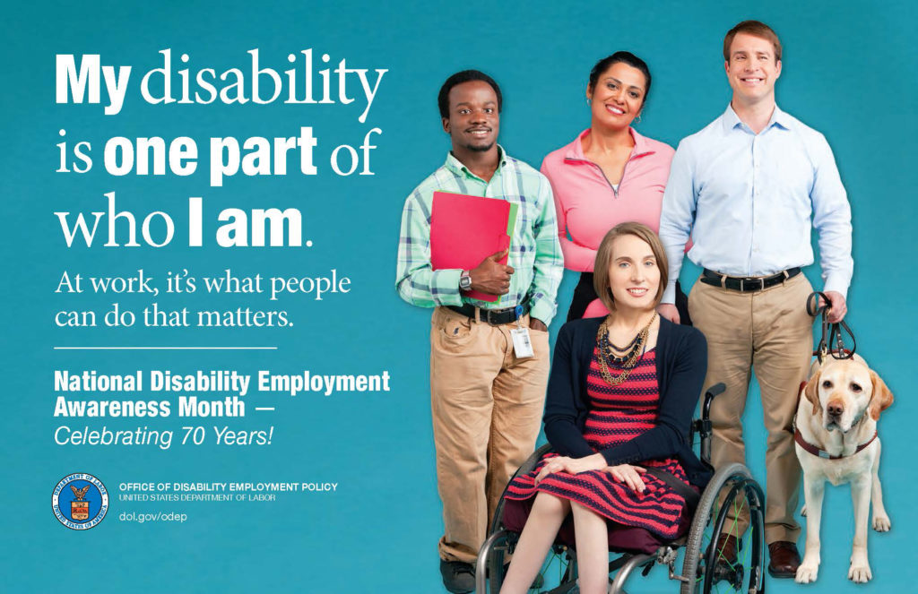 A poster advertising National Disability Employment Awareness Month-Celebrating 70 years. The poster reads,