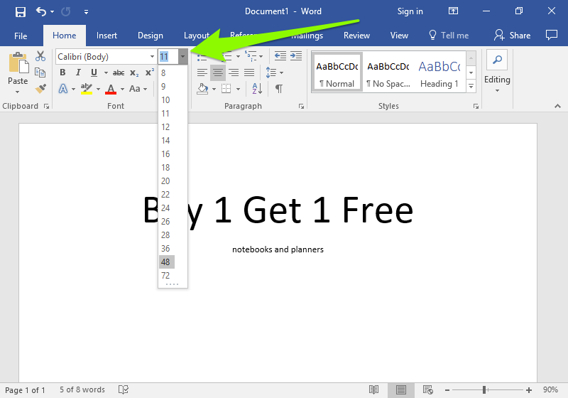 There is a Microsoft Word document open with two lines of text on it. A green arrow is pointing to the font formatting section which is found in the home tab on the ribbon menu. This arrow is pointing to the option to change the size of the font on the document. A dropdown menu has been opened up displaying numbers from 8 through 72.