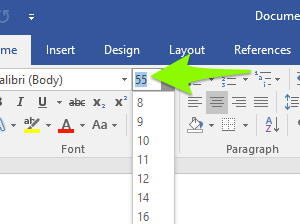 The font formatting section on the ribbon menu is zoomed in on. A green arrow is pointing to the option to change the size of the font on the document. A dropdown menu has been opened up displaying numbers from 8 through 72. The font size has been set to 72.