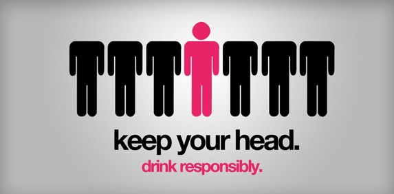 A line of seven stick figures. The center stick figure is pink and has a head, while the three stick figures on either side are black and have no head. Text below the stick figures reads Keep your head. Drink responsibly.