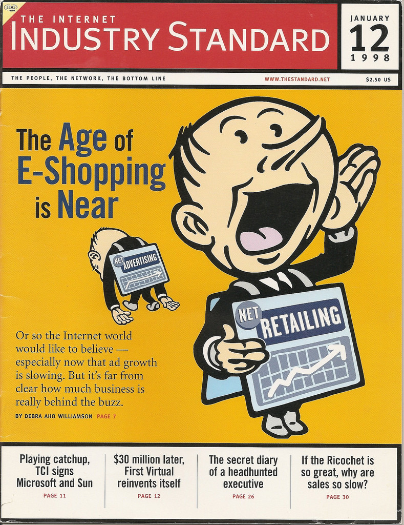 Cover of 1998 Internet Industry Standard journal showing a cartoon man announcing that 