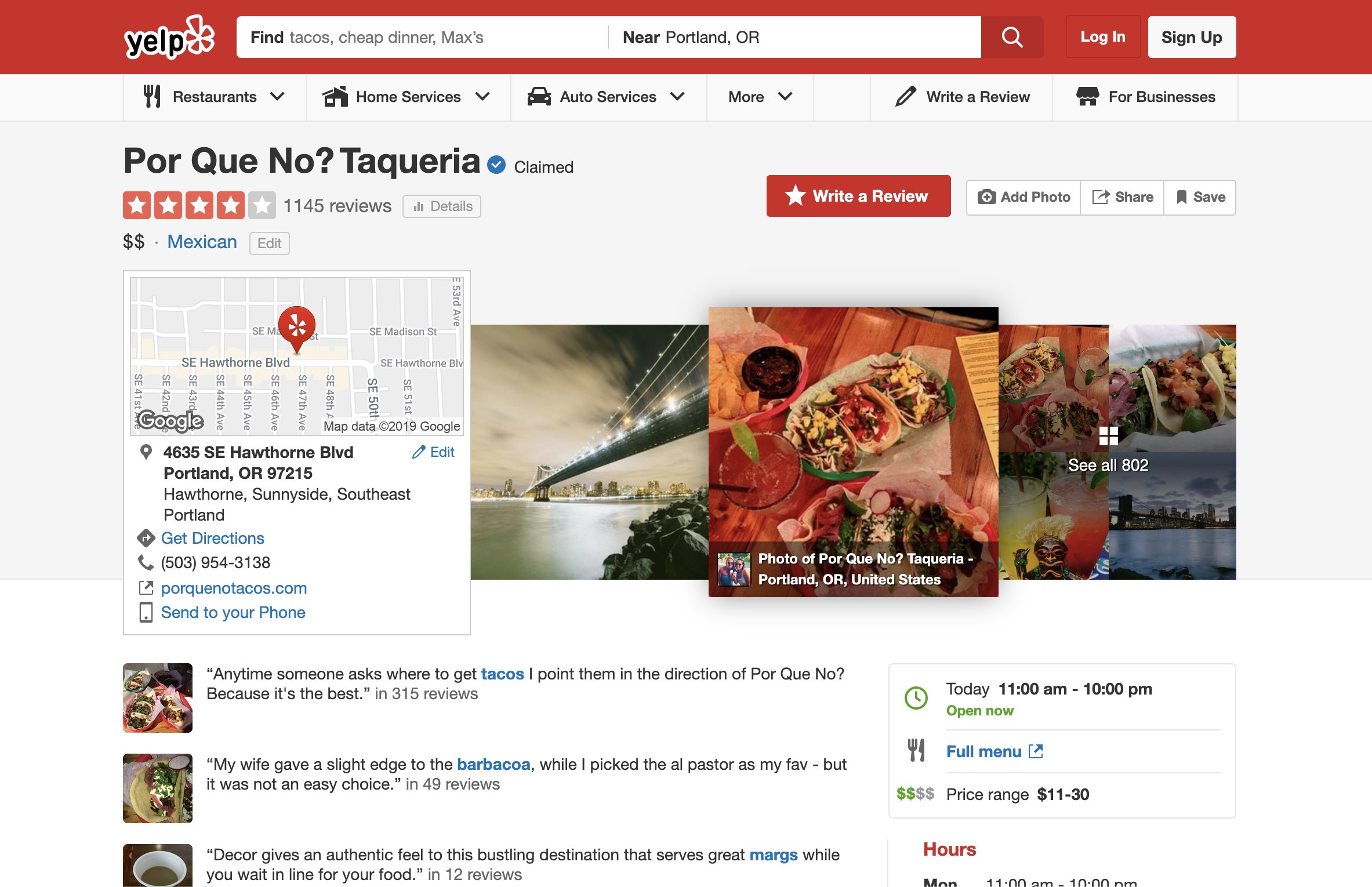 Screenshot of Yelp page showing reviews for Por Que No?, a taqueria in Portland, Oregon. The website shows the restaurant's location, their average rating (4 stars over 1145 reviews), their price range (two on a scale of five), a series of customer photos of food taken at the restaurant, the restaurant's operating hours, a link to their full menu, and several highlights of customer reviews. The page also provides several buttons for a user to take the following actions: write a review, add a photo, share the webpage, and save the webpage.